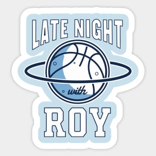 Roy Williams Late Night Sticker